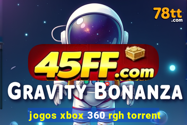 jogos xbox 360 rgh torrent
